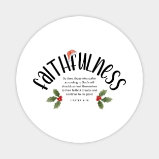 Faithfulness - Fruits of the Spirit 2023 Christmas | Group | Set Design Magnet